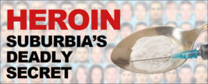 Heroin Suburbia's Deadly Secret